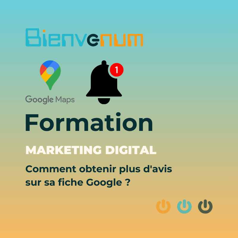 Image d'illustration de la formation : Comment obtenir plus d'avis sur sa fiche Google ?